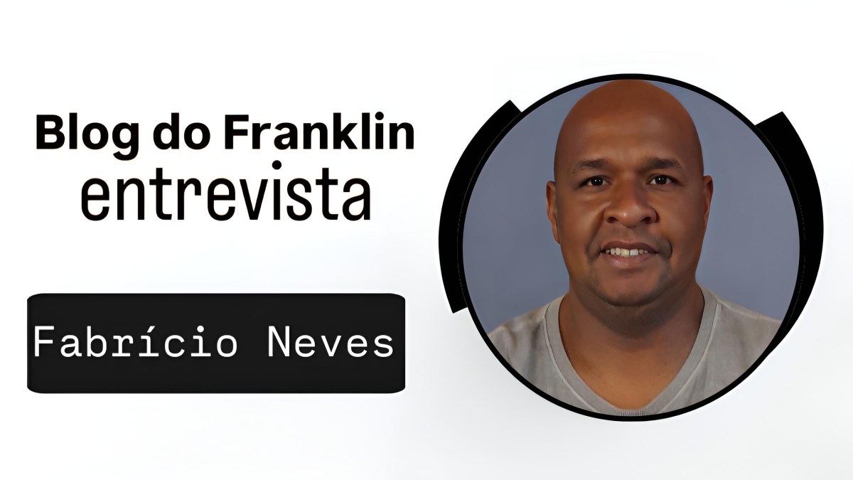 Blog do Franklin Entrevista – Fabricio&nbsp;Neves